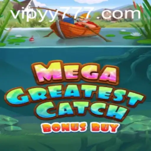 MegaGreatestCatchBonusBuy: Dive into an Unforgettable Gaming Experience
